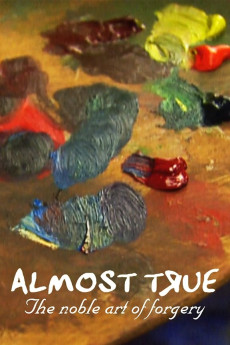 Almost True: The Noble Art of Forgery (1997) download