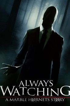 Always Watching: A Marble Hornets Story (2015) download