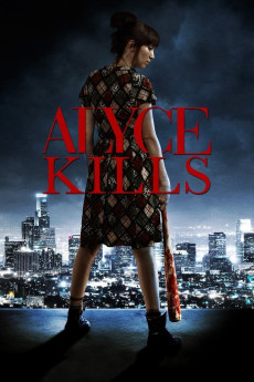 Alyce Kills (2011) download