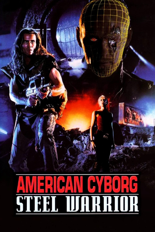 American Cyborg: Steel Warrior (1993) download