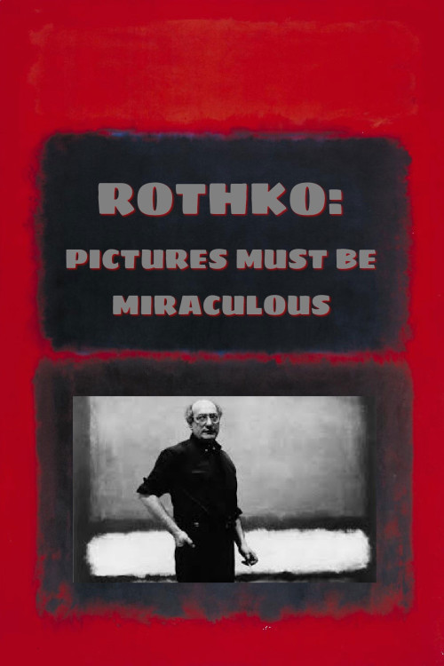 American Masters Rothko: Pictures Must Be Miraculous (2019) download
