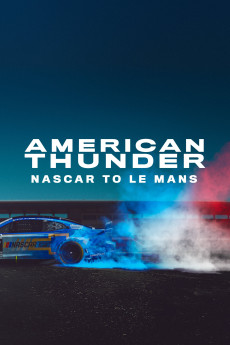 American Thunder: NASCAR to Le Mans (2025) download