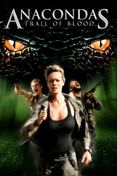 Anacondas: Trail of Blood (2009) download