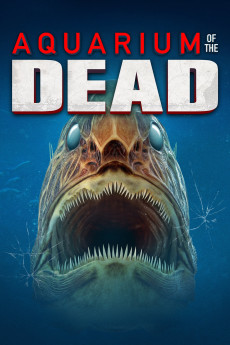 Aquarium of the Dead (2021) download