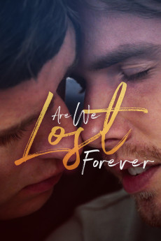 Are We Lost Forever (2020) download