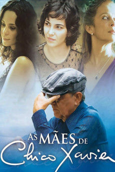 As Mães de Chico Xavier (2011) download
