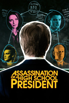 Assassination of a High School President (2008) download