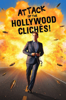 Attack of the Hollywood Cliches! (2021) download