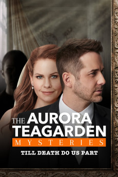 Aurora Teagarden Mysteries: Til Death Do Us Part (2021) download