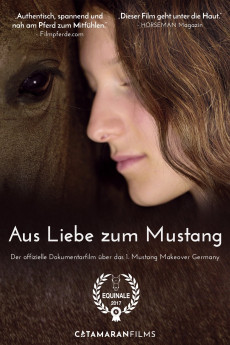 Aus Liebe zum Mustang (2017) download