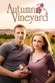 Autumn in the Vineyard (2016) download