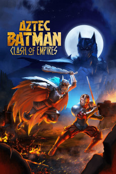 Aztec Batman: Clash of Empires (2025) download