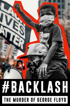Backlash: The Murder of George Floyd (2025) download