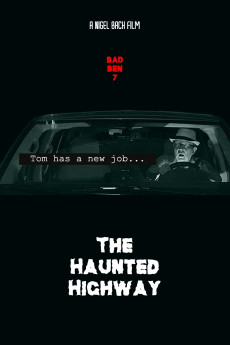 Bad Ben 7: The Haunted Highway (2019) download