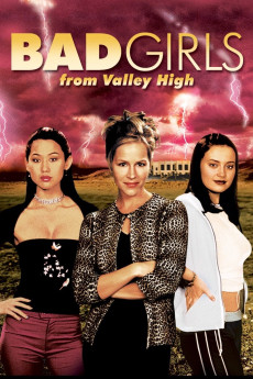 Bad Girls from Valley High (2005) download