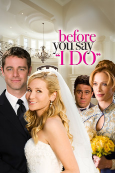 Before You Say 'I Do' (2009) download
