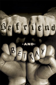 Befriend and Betray (2011) download