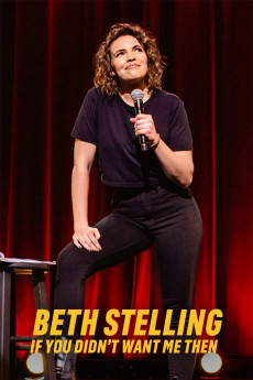 Beth Stelling: If You Didn't Want Me Then (2023) download