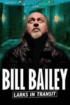 Bill Bailey: Larks in Transit (2021) download