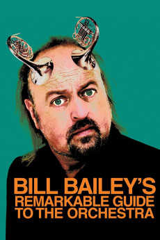 Bill Bailey's Remarkable Guide to the Orchestra (2009) download