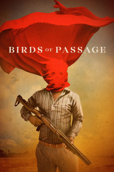 Birds of Passage (2018) download