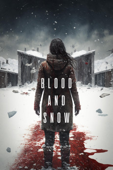 Blood and Snow (2023) download