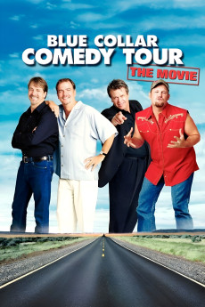 Blue Collar Comedy Tour: The Movie (2003) download