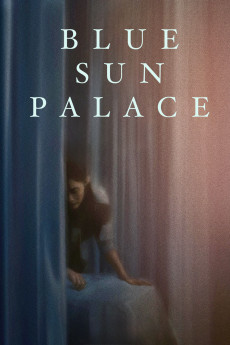 Blue Sun Palace (2024) download