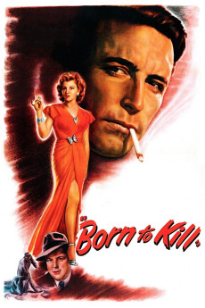 Born to Kill (1947) download