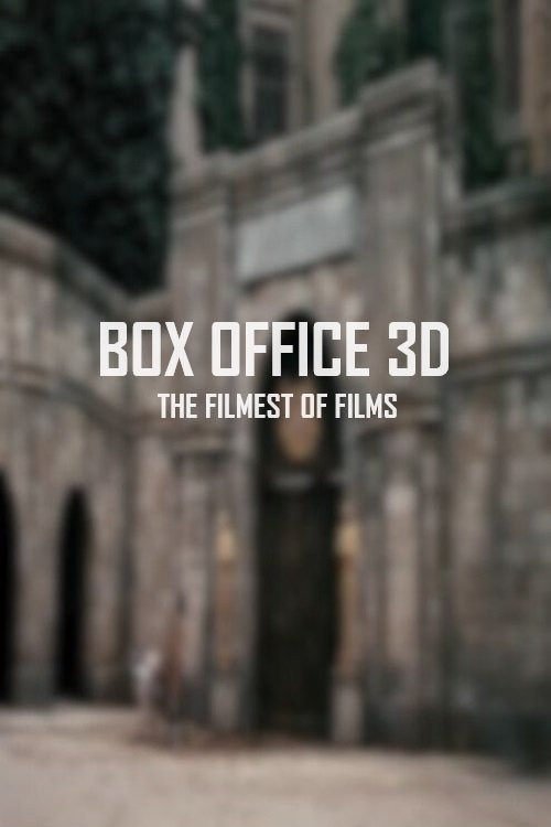 Box Office 3D: The Filmest of Films (2011) download