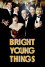 Bright Young Things (2003) download