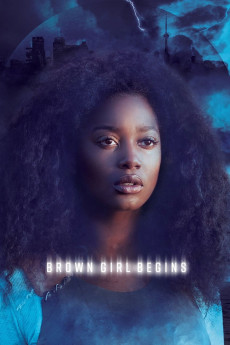 Brown Girl Begins (2017) download