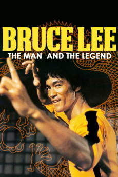 Bruce Lee: The Man and the Legend (1973) download