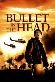 Bullet in the Head (1990) download