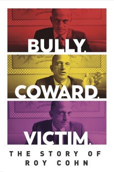 Bully. Coward. Victim. The Story of Roy Cohn (2019) download