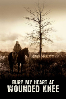 Bury My Heart at Wounded Knee (2007) download