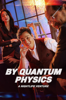 By Quantum Physics: A Nightlife Venture (2019) download