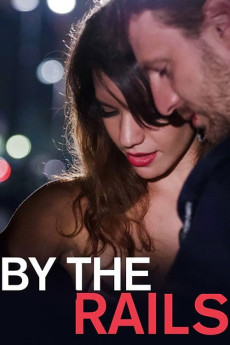 By the Rails (2016) download