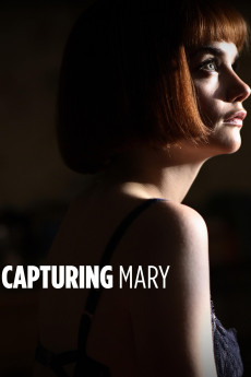 Capturing Mary (2007) download