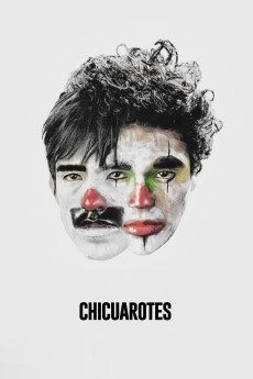 Chicuarotes (2019) download