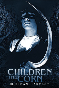 Children of the Corn III: Urban Harvest (1995) download