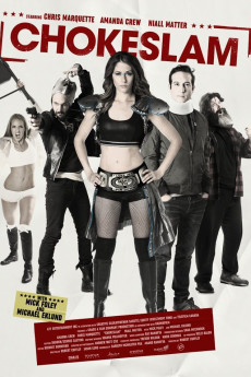 Chokeslam (2016) download