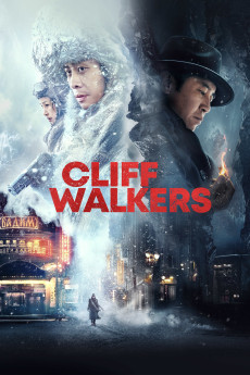 Cliff Walkers (2021) download