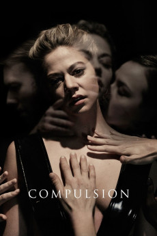 Compulsion (2016) download