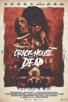 Crack House of the Dead (2021) download