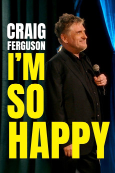 Craig Ferguson: I'm So Happy (2024) download