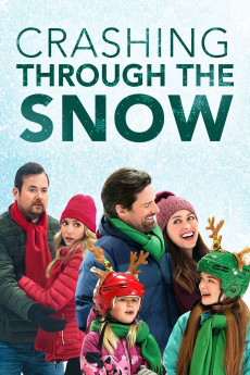 Crashing Through the Snow (2021) download