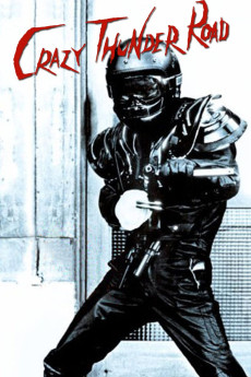 Crazy Thunder Road (1980) download