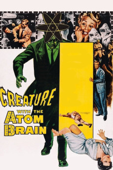 Creature with the Atom Brain (1955) download