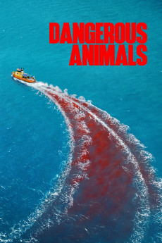 Dangerous Animals (2025) download